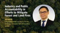 Industry and Public Accountability in Efforts to Mitigate Forest and Land Fires Palm Oil Magazine